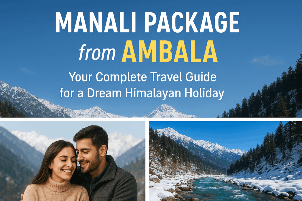 Manali Package from Ambala